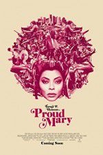 Watch Proud Mary M4ufreemovies