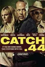 Watch Catch .44 M4ufreemovies