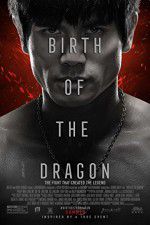 Watch Birth of the Dragon M4ufreemovies