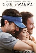 Watch Our Friend M4ufreemovies