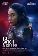 Watch To Catch a Killer M4ufreemovies