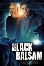 Watch Black Balsam M4ufreemovies