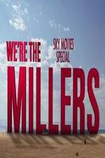 Watch We're The Millers Sky Movie Special M4ufreemovies