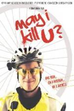 Watch May I Kill U M4ufreemovies