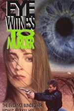 Watch Eyewitness to Murder M4ufreemovies