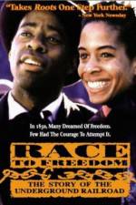 Watch Race to Freedom The Underground Railroad M4ufreemovies