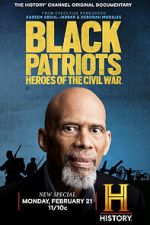 Watch Black Patriots: Heroes of the Civil War M4ufreemovies