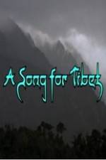 Watch A Song for Tibet M4ufreemovies