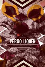 Watch Perro Líquen M4ufreemovies