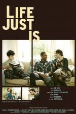 Watch Life Just Is M4ufreemovies
