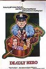 Watch Deadly Hero M4ufreemovies