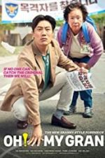 Watch OH! My Gran M4ufreemovies