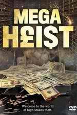 Watch Mega Heist M4ufreemovies