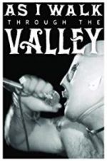 Watch As I Walk Through the Valley M4ufreemovies