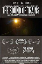Watch The Sound of Trains M4ufreemovies