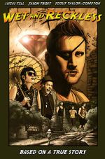 Watch Wet and Reckless M4ufreemovies