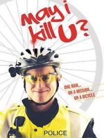 Watch May I Kill U? M4ufreemovies