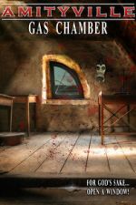 Watch Amityville: Gas Chamber M4ufreemovies