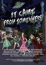 Watch It Came from Somewhere M4ufreemovies