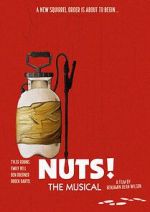 Watch Nuts! The Musical M4ufreemovies