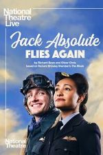 Watch National Theatre Live: Jack Absolute Flies Again M4ufreemovies