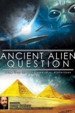 Watch Ancient Alien Question From UFOs to Extraterrestrial Visitations M4ufreemovies