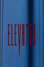 Watch Elevated M4ufreemovies