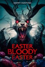 Watch Easter Bloody Easter M4ufreemovies