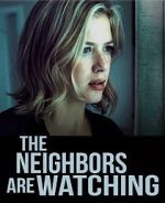 Watch The Neighbors Are Watching M4ufreemovies