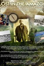 Watch Lost in the Amazon Col Percy Fawcett M4ufreemovies