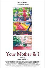 Watch Your Mother and I M4ufreemovies
