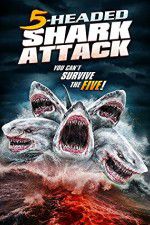 Watch 5 Headed Shark Attack M4ufreemovies