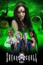 Watch Potent Medias Sugar Skull Girls M4ufreemovies