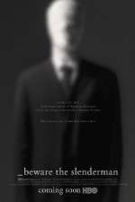 Watch Beware the Slenderman M4ufreemovies