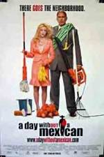 Watch A Day Without a Mexican M4ufreemovies