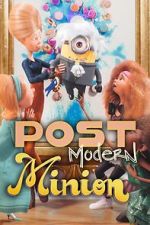 Watch Post Modern Minion M4ufreemovies