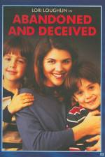 Watch Abandoned and Deceived M4ufreemovies