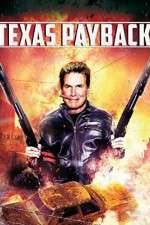 Watch Texas Payback M4ufreemovies