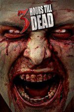 Watch 3 Hours till Dead M4ufreemovies