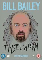 Watch Bill Bailey: Tinselworm M4ufreemovies