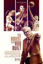 Watch The House That Rob Built M4ufreemovies