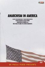 Watch Anarchism in America M4ufreemovies