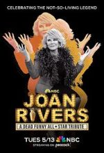 Watch Joan Rivers: A Dead Funny All-Star Tribute (TV Special 2025) M4ufreemovies