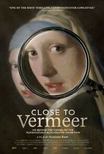 Watch Close to Vermeer M4ufreemovies