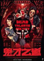 Watch Dead Talents Society M4ufreemovies