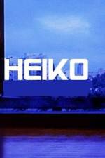 Watch Heiko M4ufreemovies