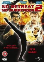 Watch No Retreat, No Surrender 2 M4ufreemovies