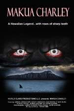 Watch Makua Charley M4ufreemovies