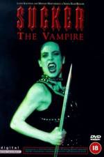 Watch Sucker The Vampire M4ufreemovies