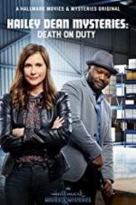Watch Hailey Dean Mysteries: Death on Duty M4ufreemovies